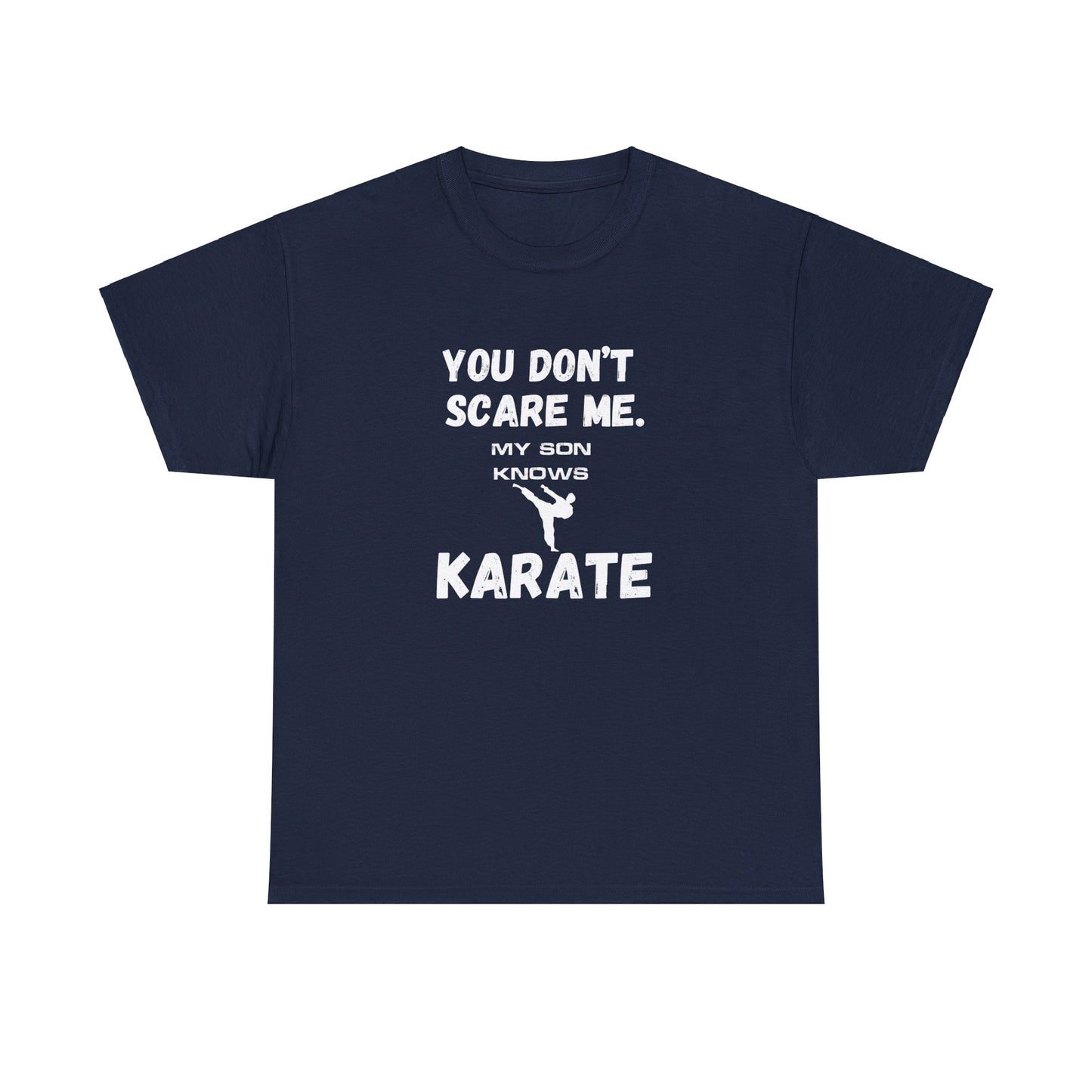 My son knows Karate T-Shirt