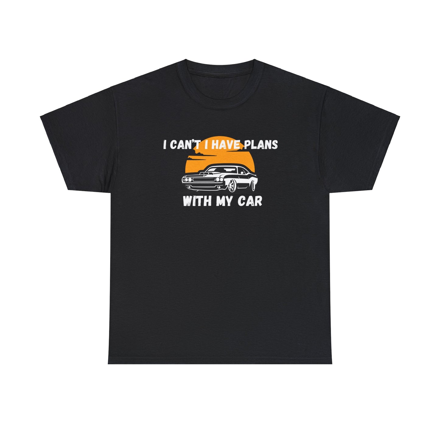 Plans With My Car Shirt for Car Guys