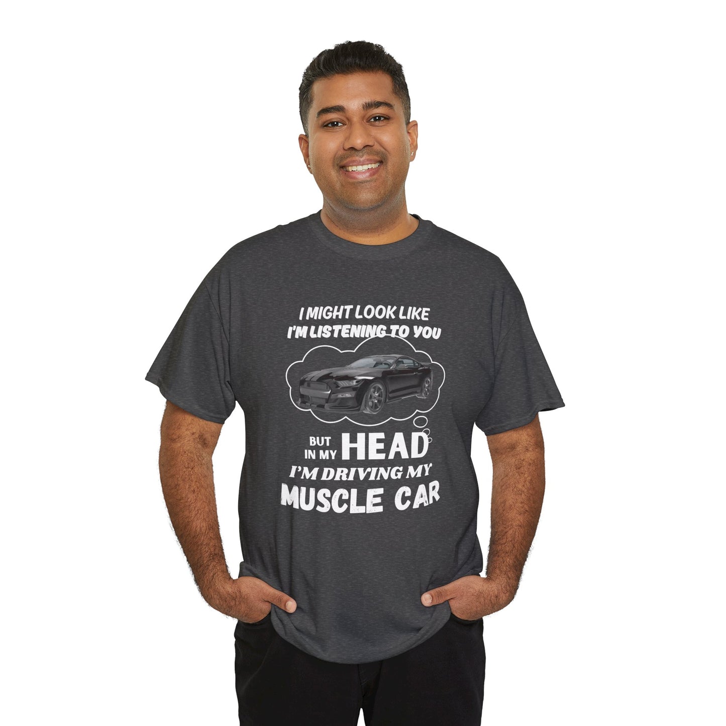 I might look like Im listening Car Guy Shirt