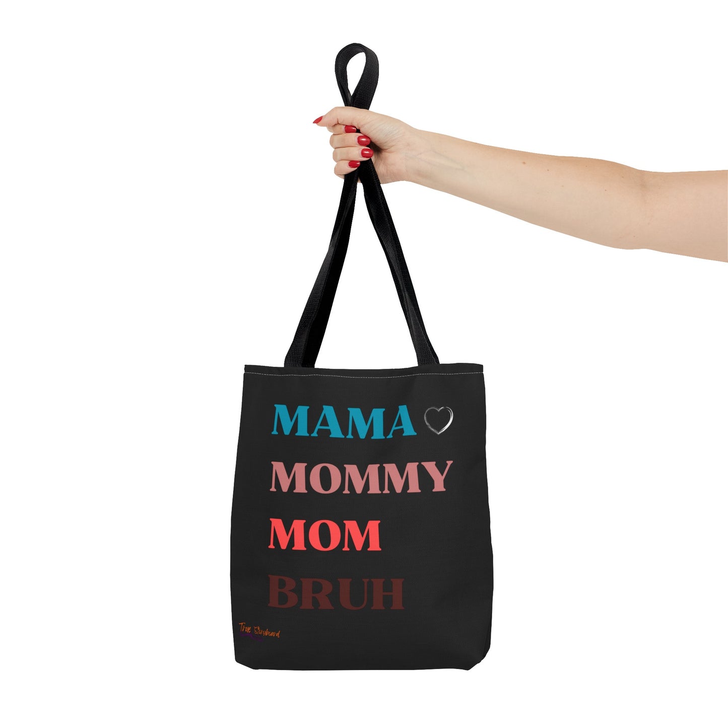 Mom Humor tote Bag Mommy mom bruh humor Reusable Tote bag