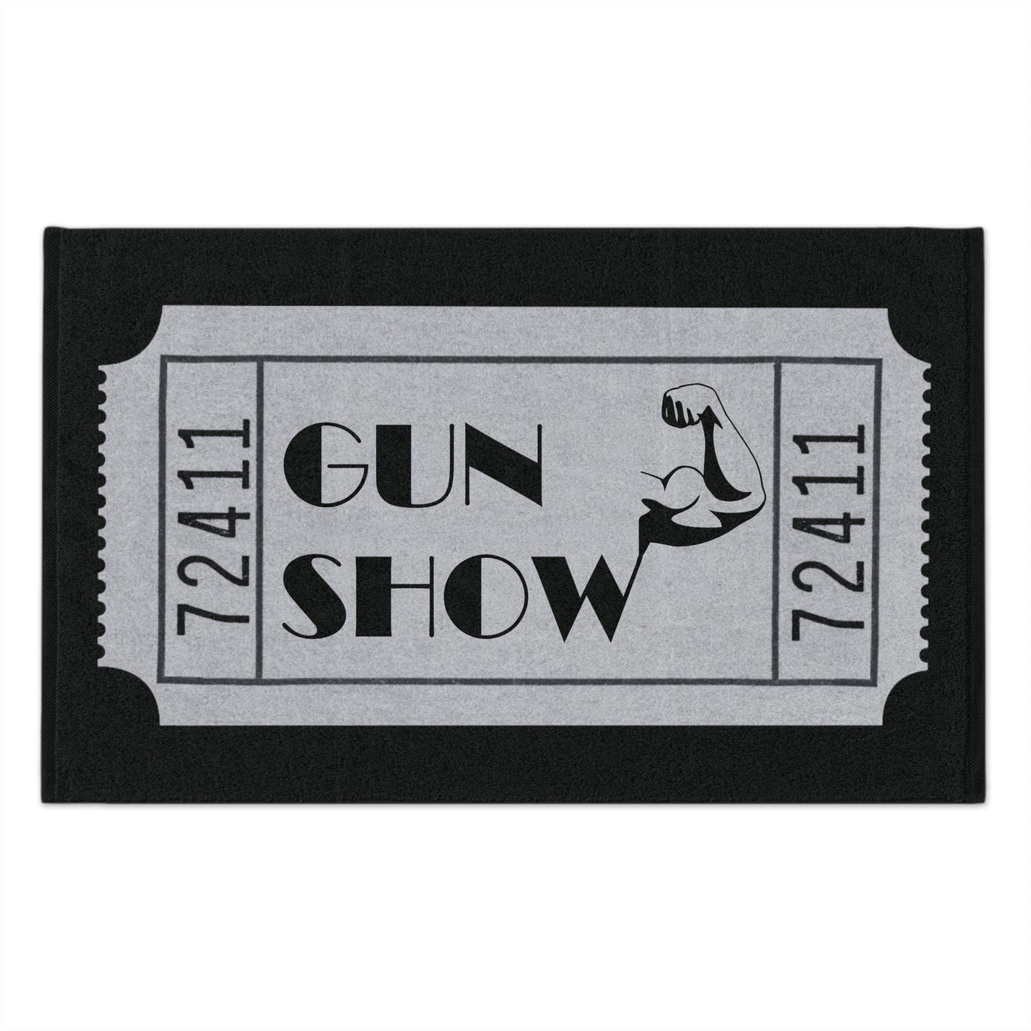 Gun Show Ticket Humor Gym Towel 11"x18"