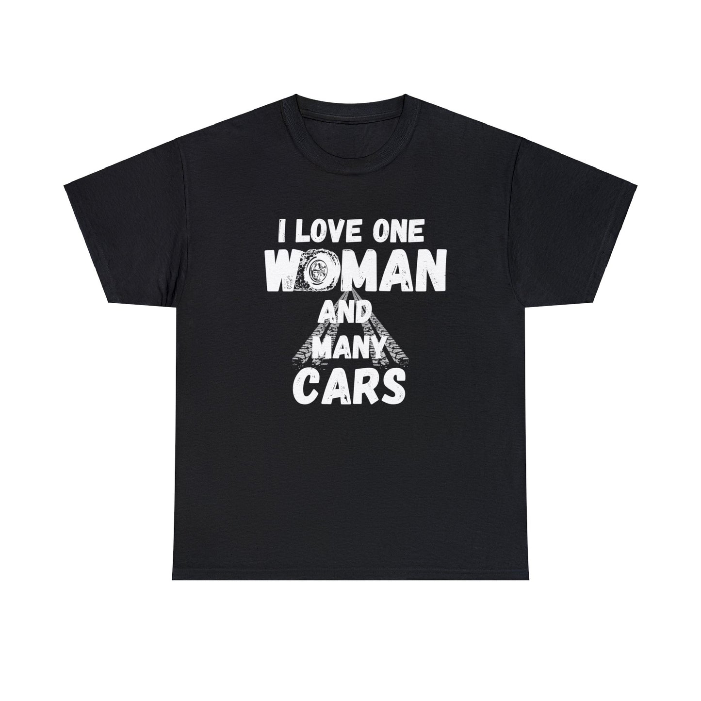 I love one women and Many Cars Shirt