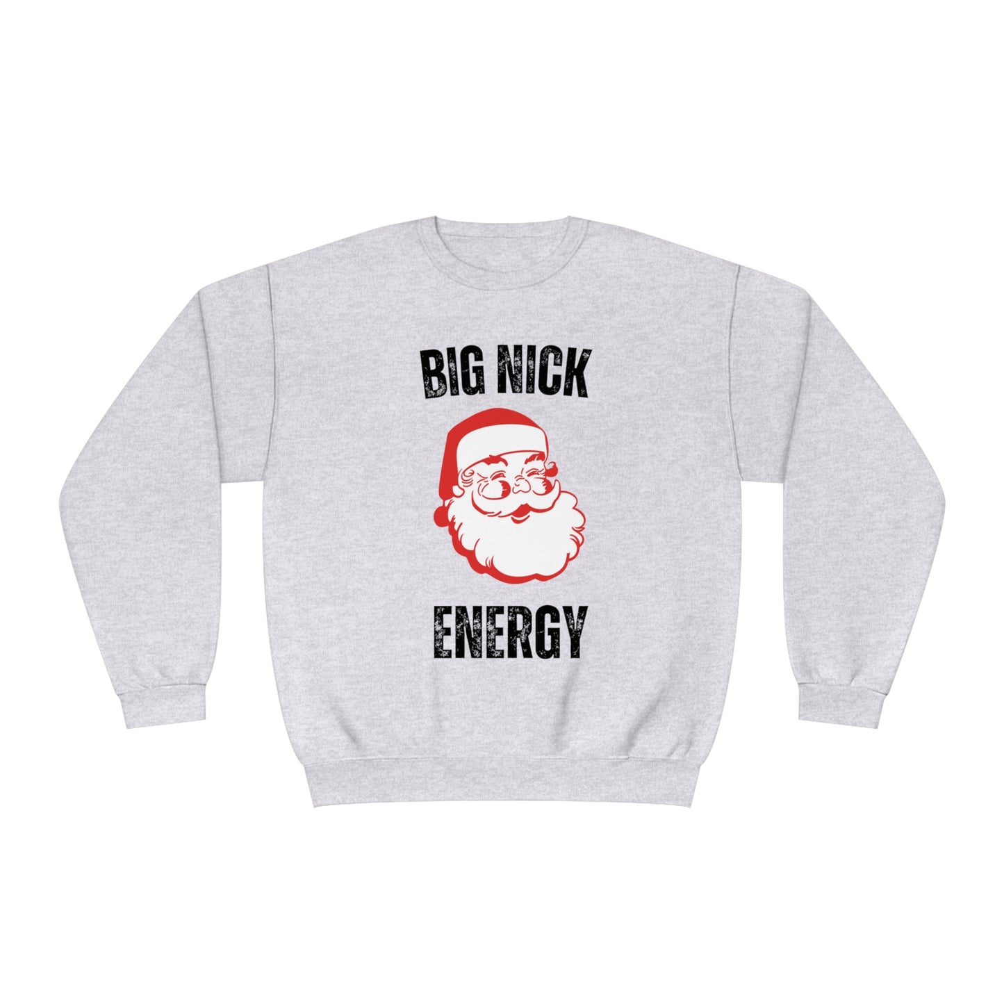 Big Nick Energy NuBlend® Crewneck Sweatshirt