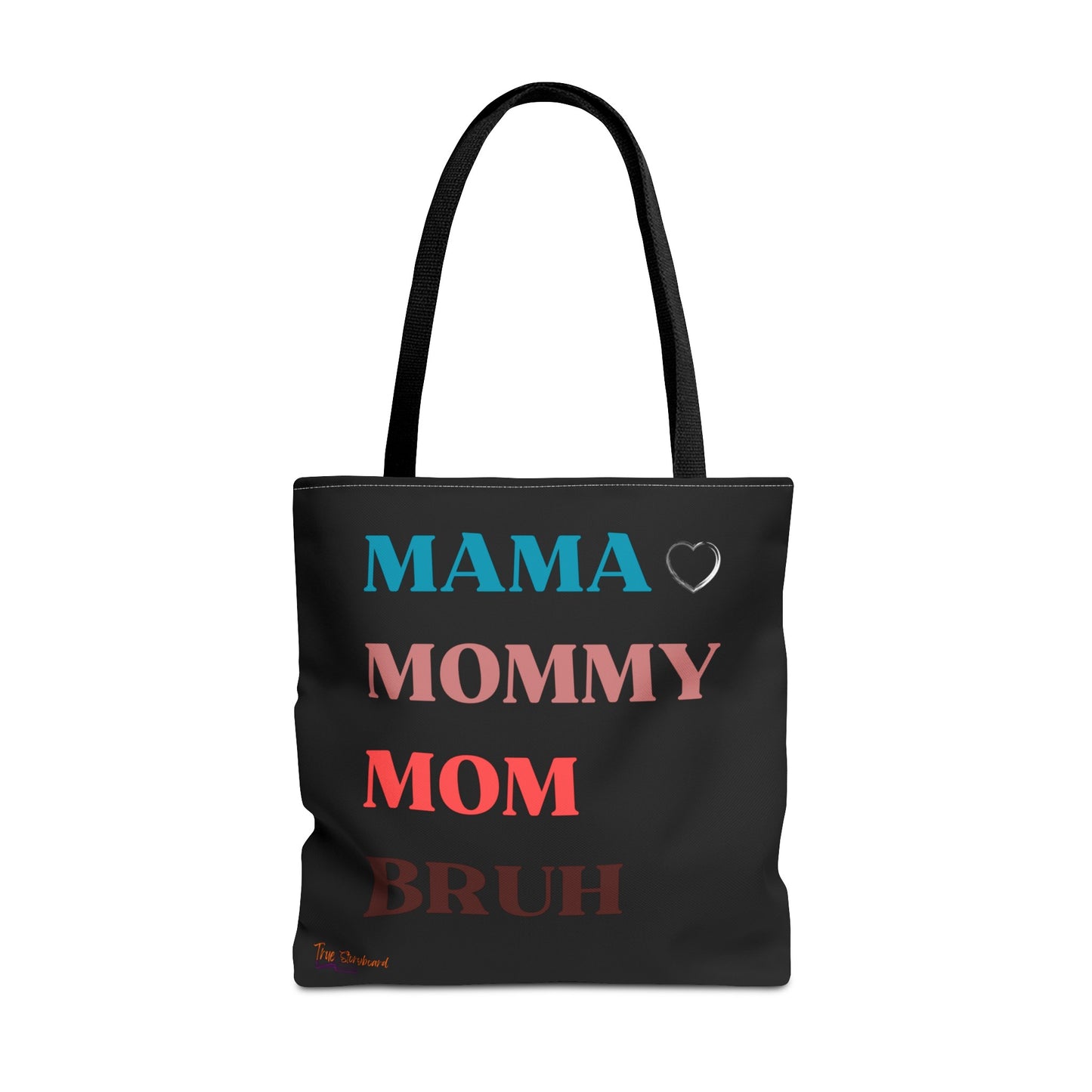 Mom Humor tote Bag Mommy mom bruh humor Reusable Tote bag