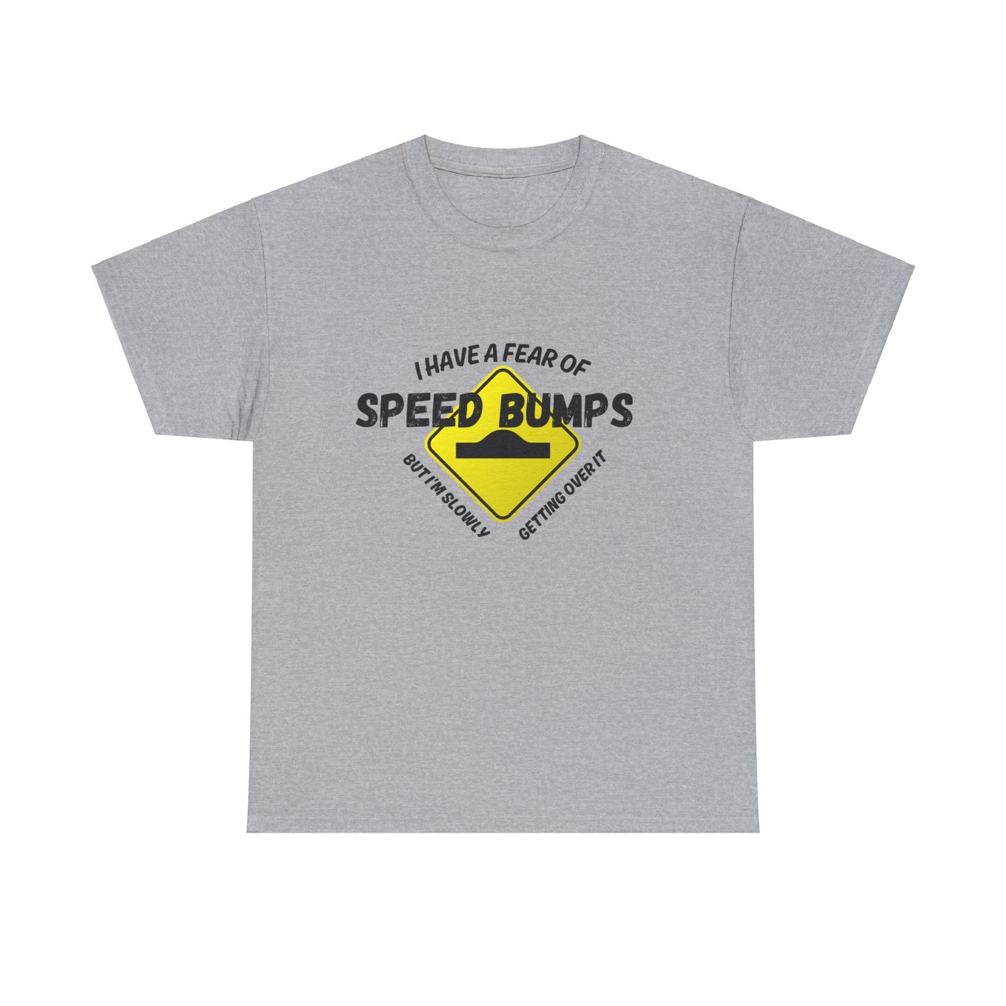 Speed Bumps Fear Car Guy Shirt