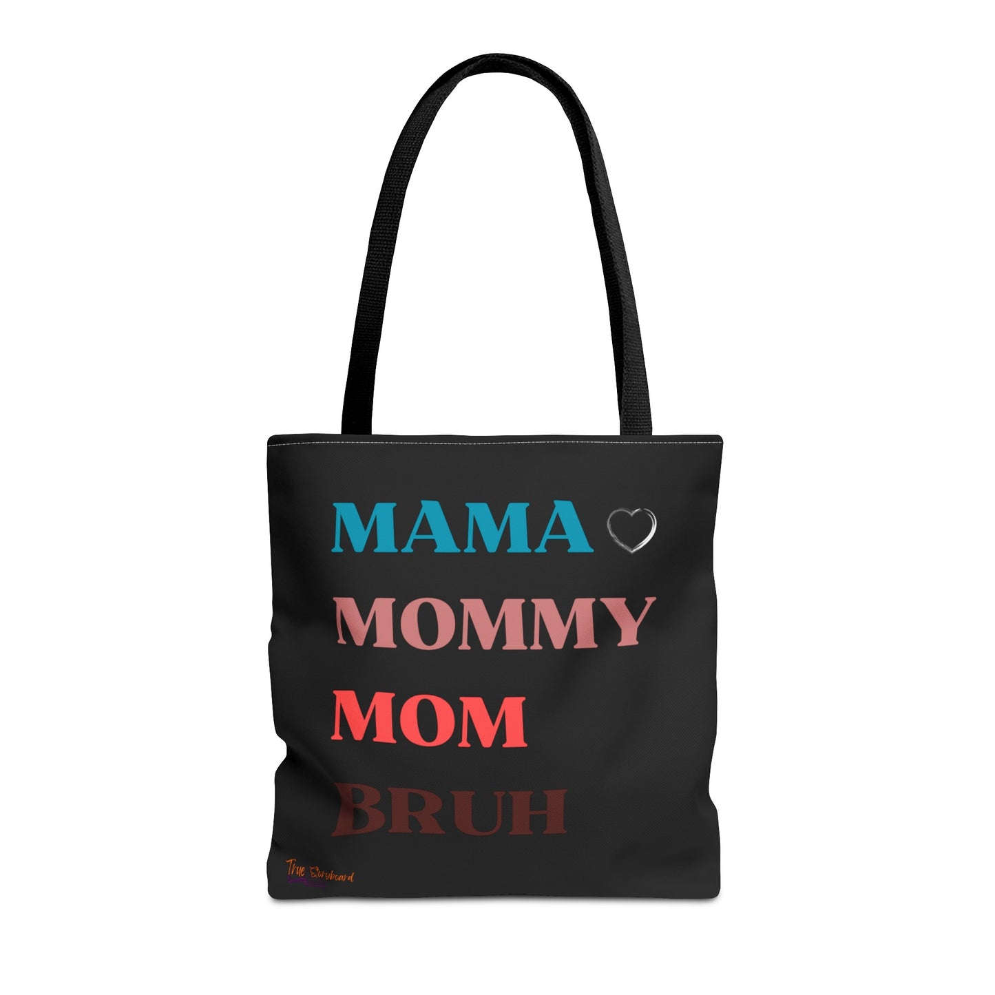 Mom Humor tote Bag Mommy mom bruh humor Reusable Tote bag