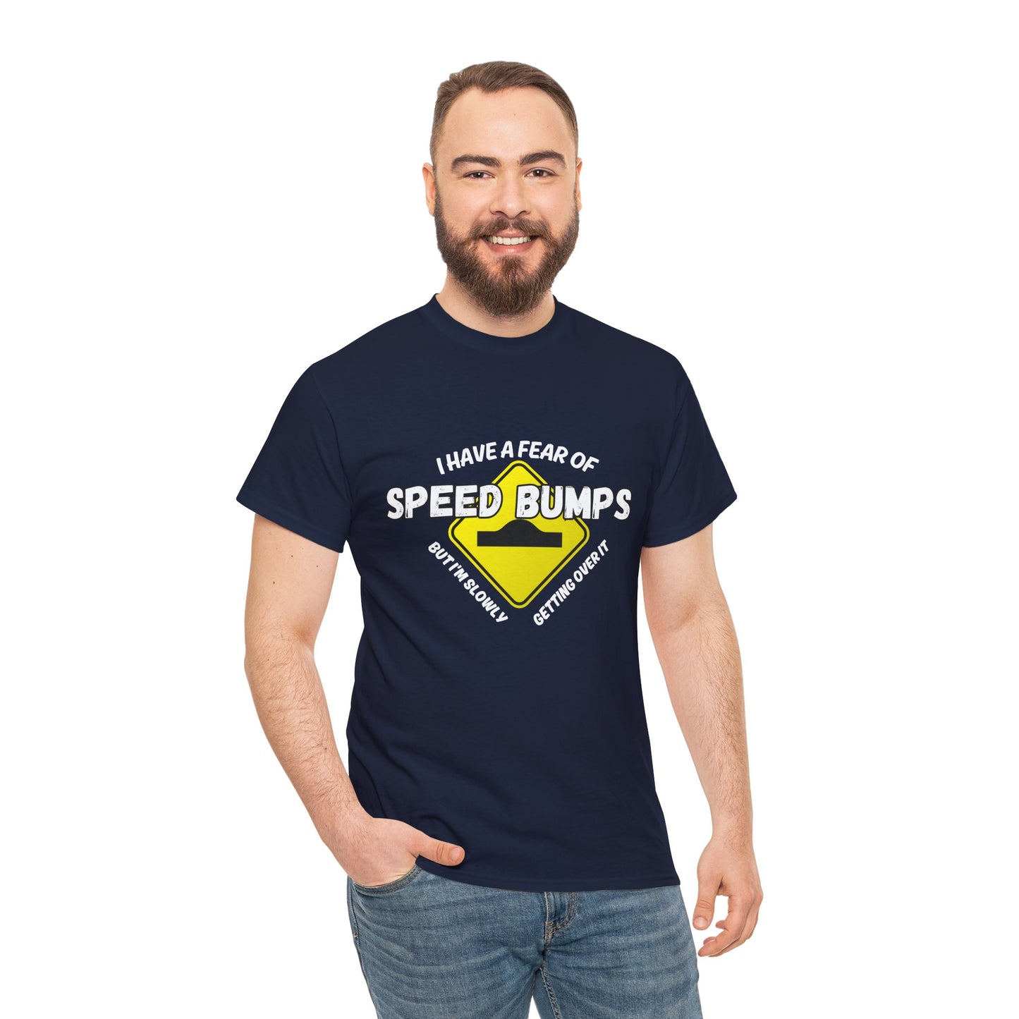 Speed Bumps Fear Car Guy Shirt