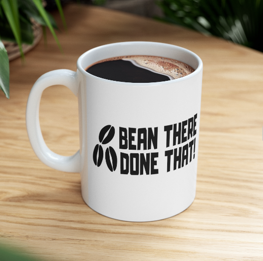 Coffee Humor Mugs 11oz