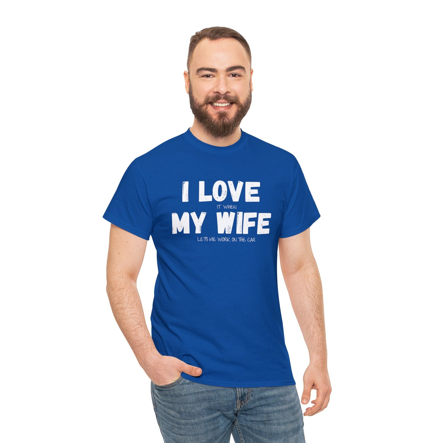 I Love My Wife Shirt