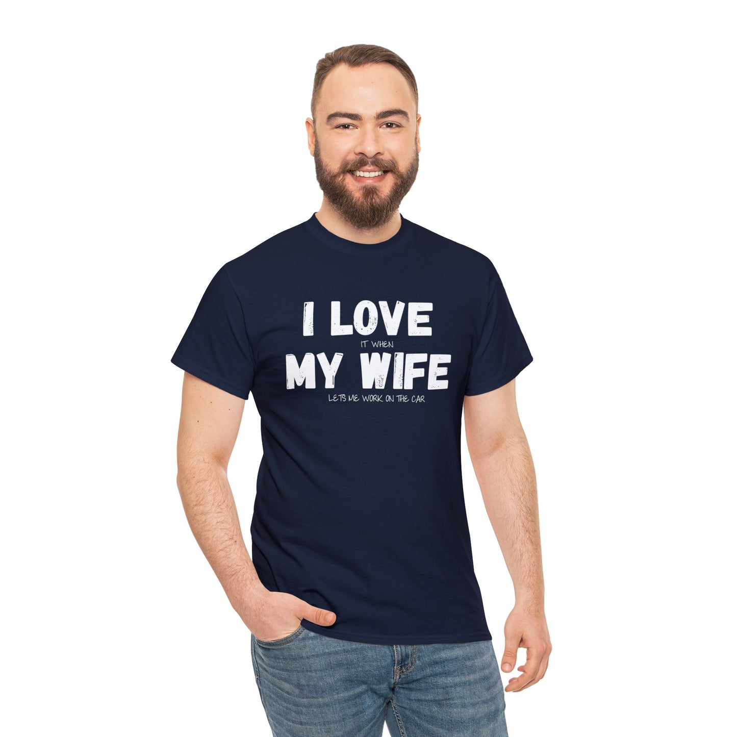 I Love My Wife Shirt