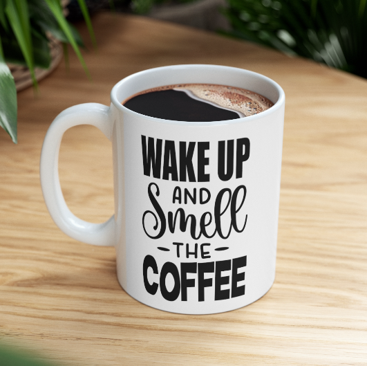 Coffee Humor Mugs 11oz