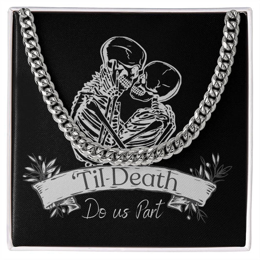 Til Death Do Us Men's Chain