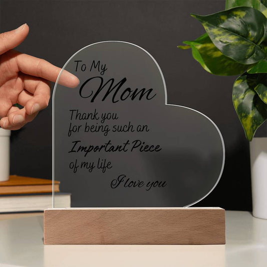 To My Mom Plaque